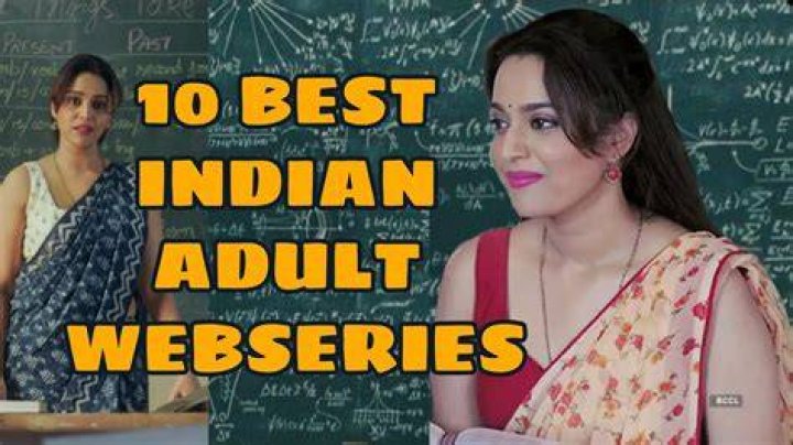 10 Best Indian Adult Web Series To Watch Online (2023)