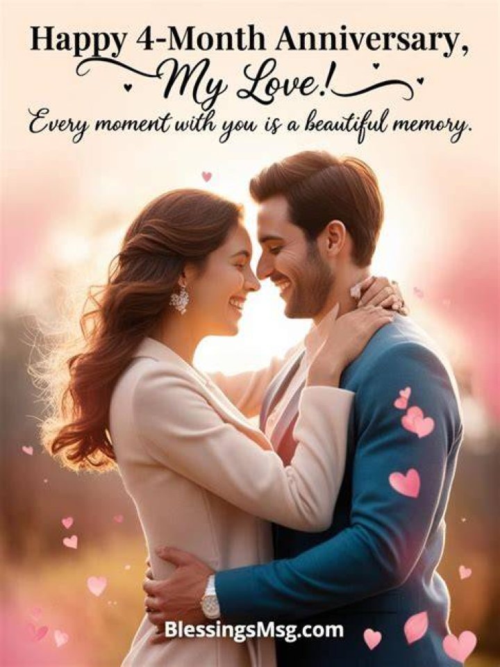 30 Happy 4 Month Anniversary Wishes And Messages