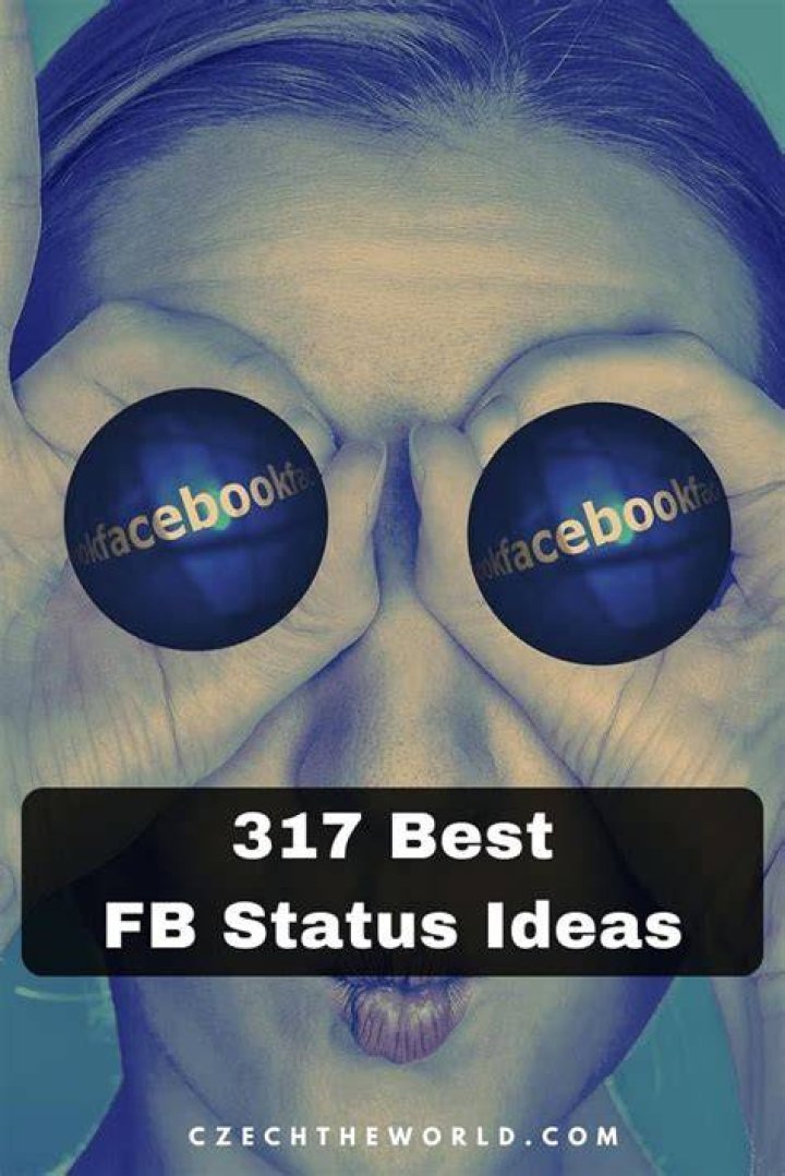 317 Best FB Status Ideas You Should Use (2024)