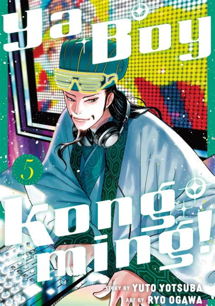 #5 Ya Boy Kongming!