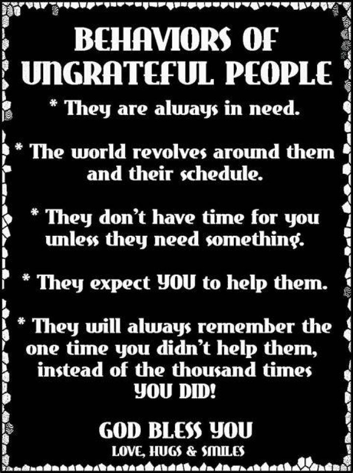 Behaviors Of Ungrateful People Pictures, Photos, and Images for