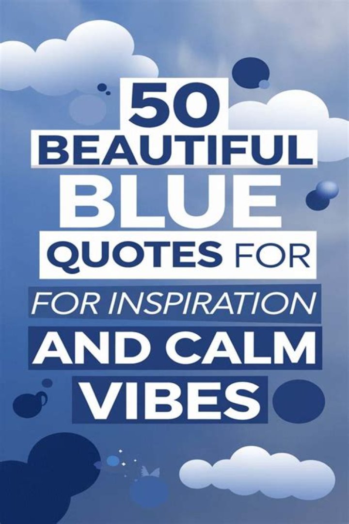 Collection +27 Blue Quotes and Sayings with Images