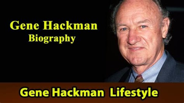 Gene Hackman – Biography, Facts & Life Story