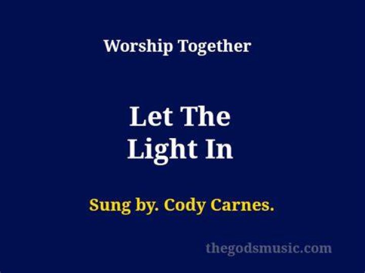 Let the Light In by Cody Carnes