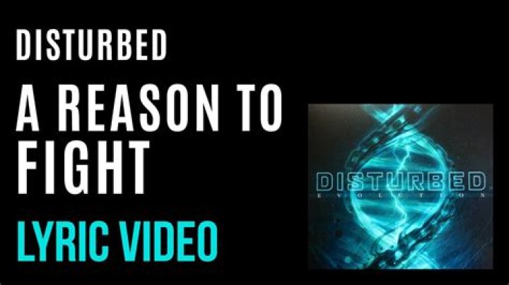 Lyrics & Translations of A Reason To Fight (Mylky Remix) by Disturbed