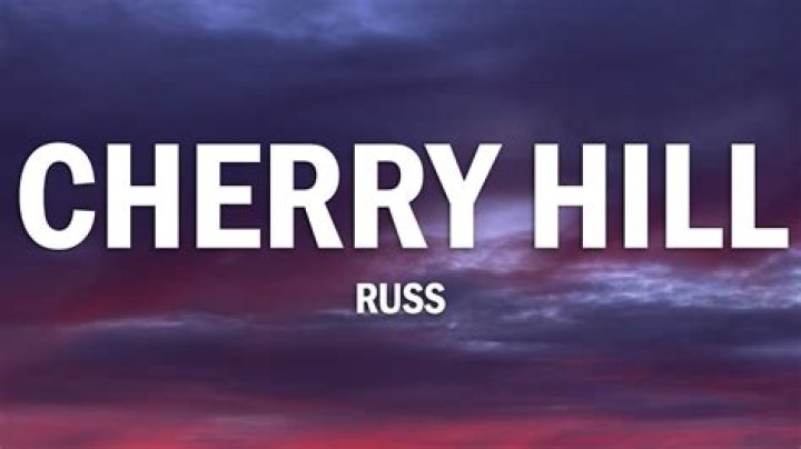 Lyrics & Translations of Cherry Hill by Russ
