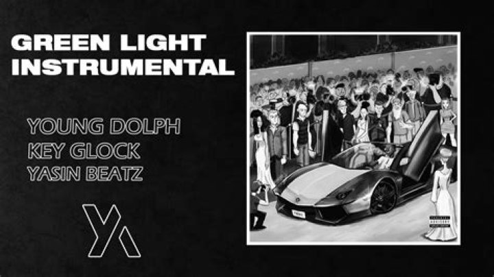 Lyrics & Translations of Green Light by Young Dolph & Key Glock