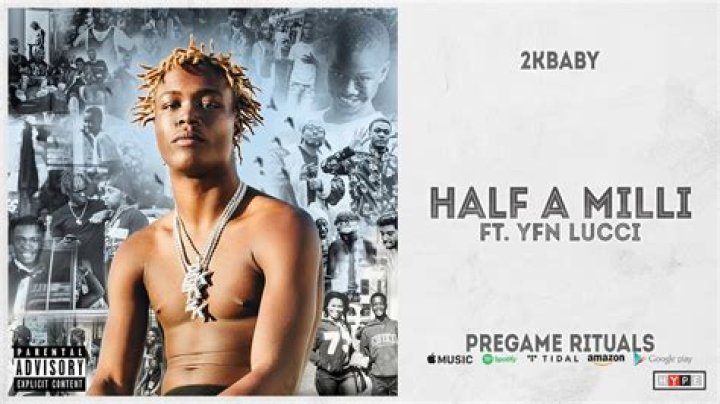 Lyrics & Translations of Half A Milli by Yfn Lucci & 2Kbaby