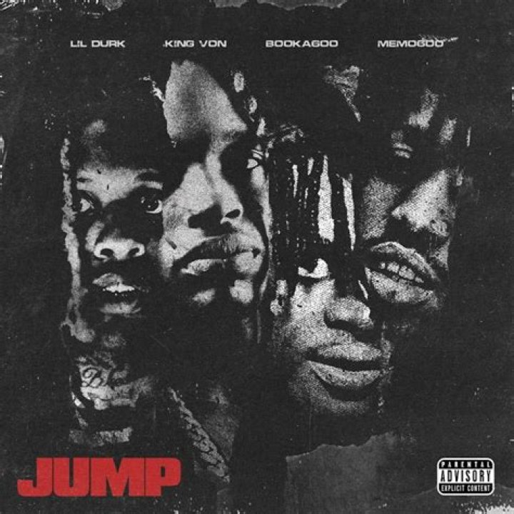 Lyrics & Translations of Jump by Lil Durk & Booka600 & King Von