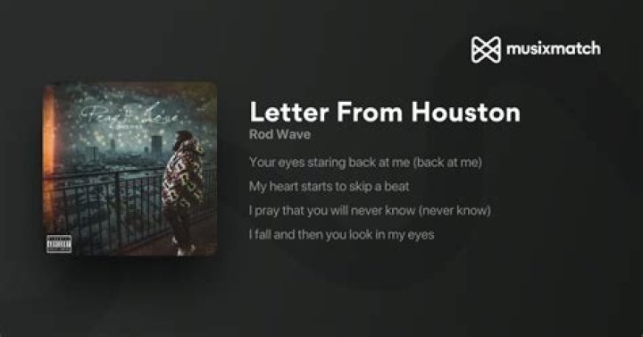 Lyrics & Translations of Letter From Houston by Rod Wave