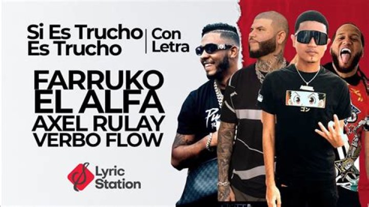Lyrics & Translations of Si Es Trucho Es Trucho Remix by Farruko & El Alfa