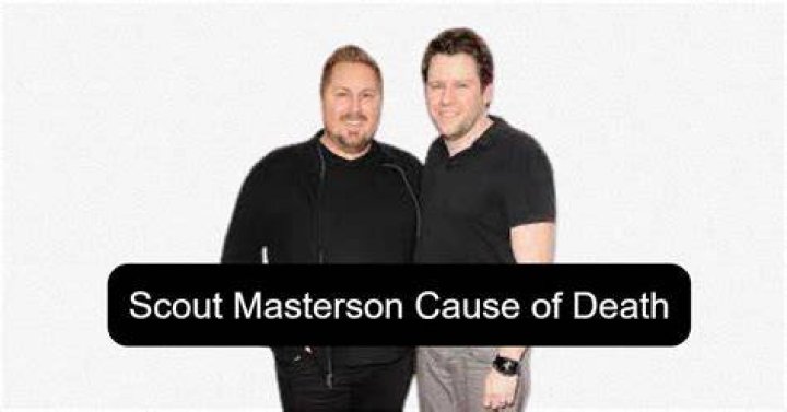 Scout Masterson Cause of Death Authority Confirmed 24Update News