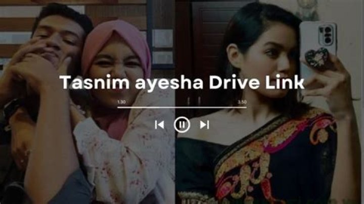 Tasnim Ayesha Leaked Video And Scandal: Drive Link Footage