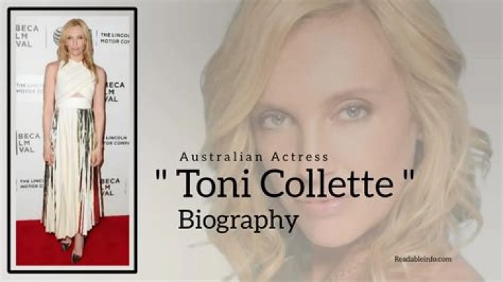 Toni Collette – Biography, Facts & Life Story