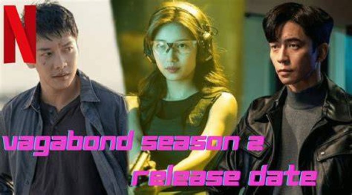 Vagabond Season 2 Storyline, Renewal, Casts? CSHAWK
