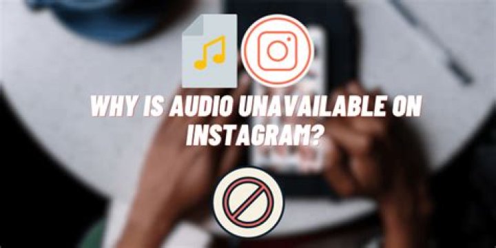 Why Is Audio Unavailable On Instagram? Why Is There No Audio On Instagram Now?
